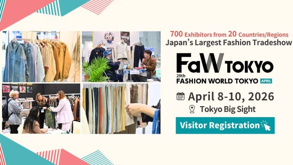 FaW TOKYO Spring 2026 Opens Exhibitor Registration